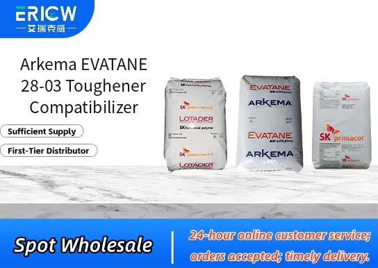 arkema evatane 28 03 toughener compatibilizer_6c2940ba