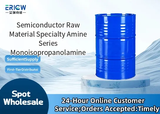 Semiconductor Raw Material Specialty Amine Series Monoisopropanolamine