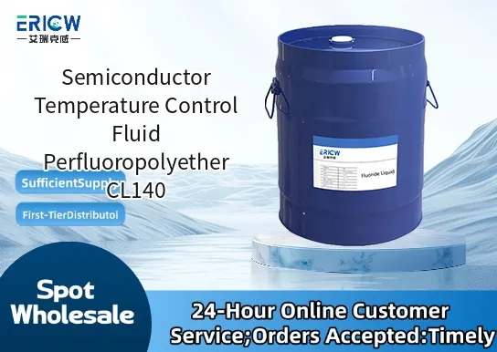Semiconductor Temperature Control Fluid Perfluoropolyether CL140