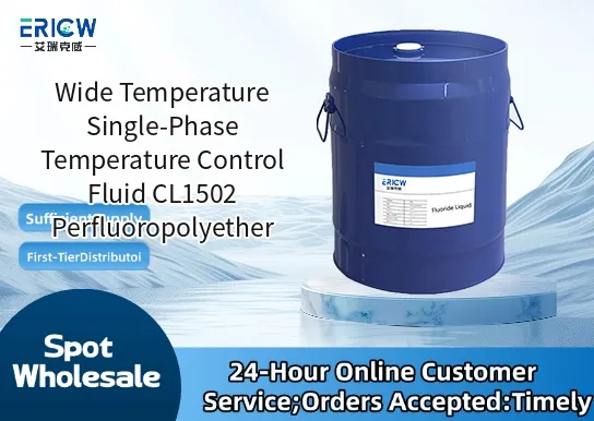 Wide Temperature Single-Phase Temperature Control Fluid CL1502 Perfluoropolyether